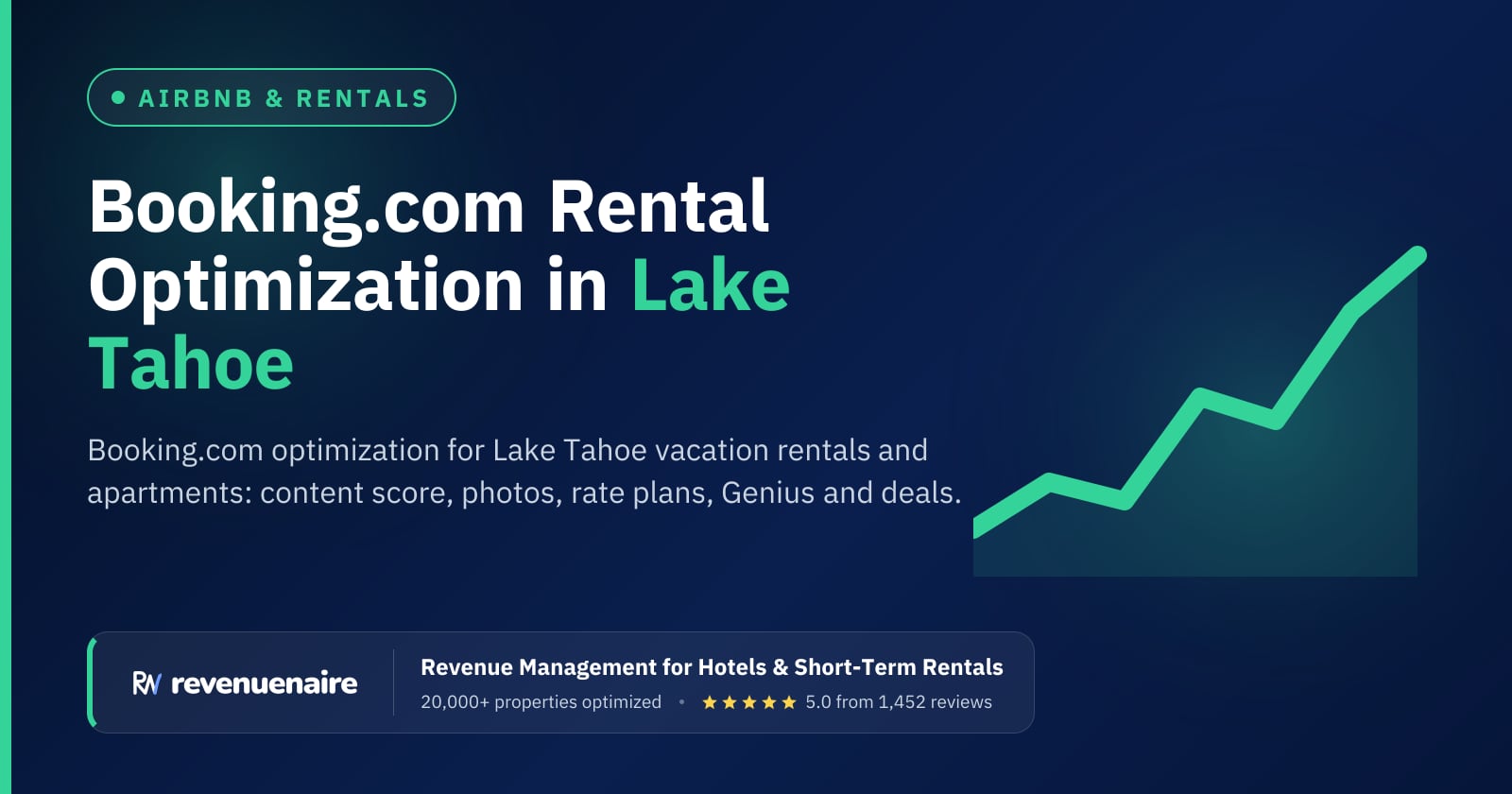 Booking.com Optimization for Rentals in Lake Tahoe, United States