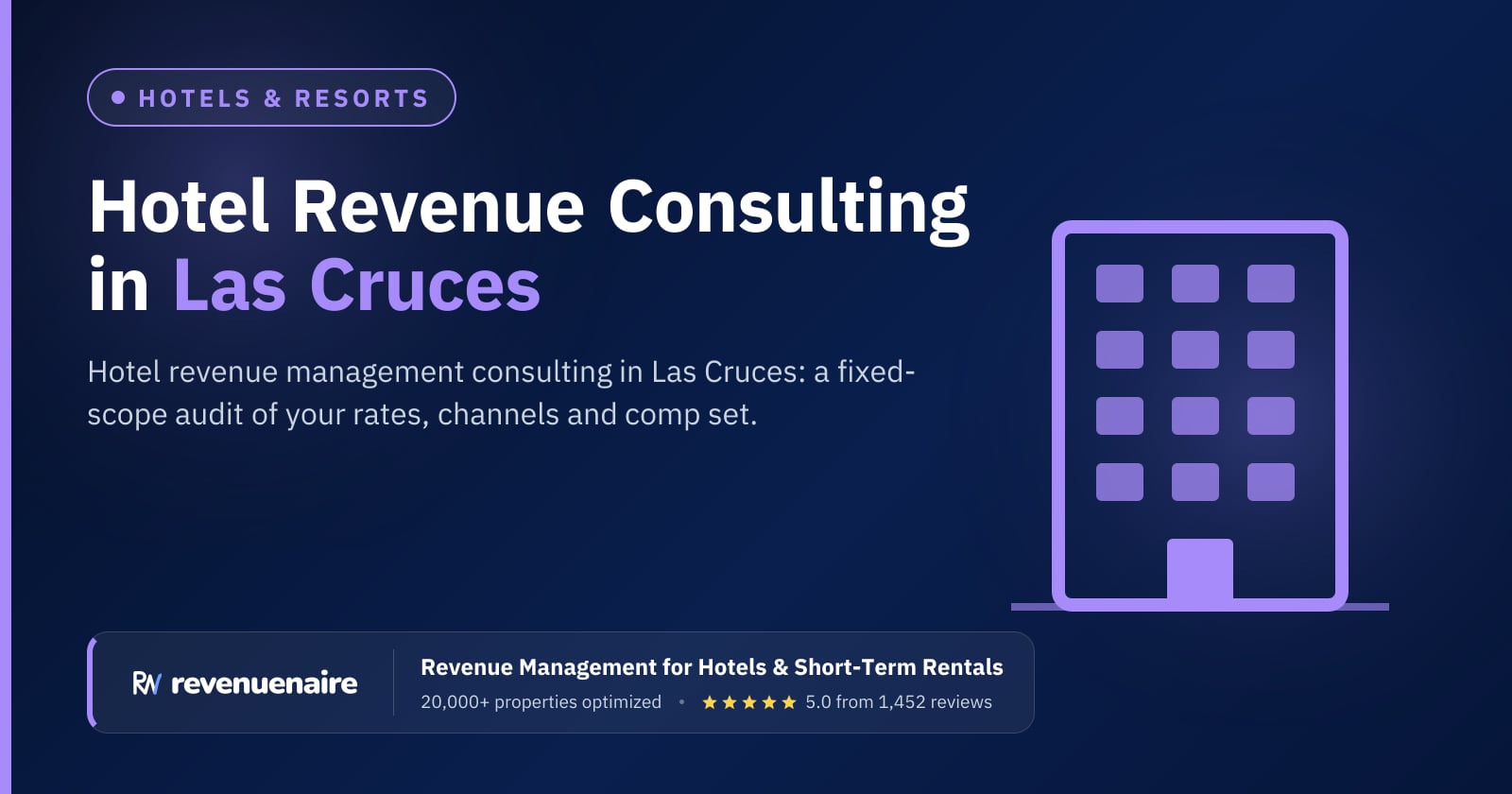 Hotel Revenue Management Consulting in Las Cruces & White Sands, United States