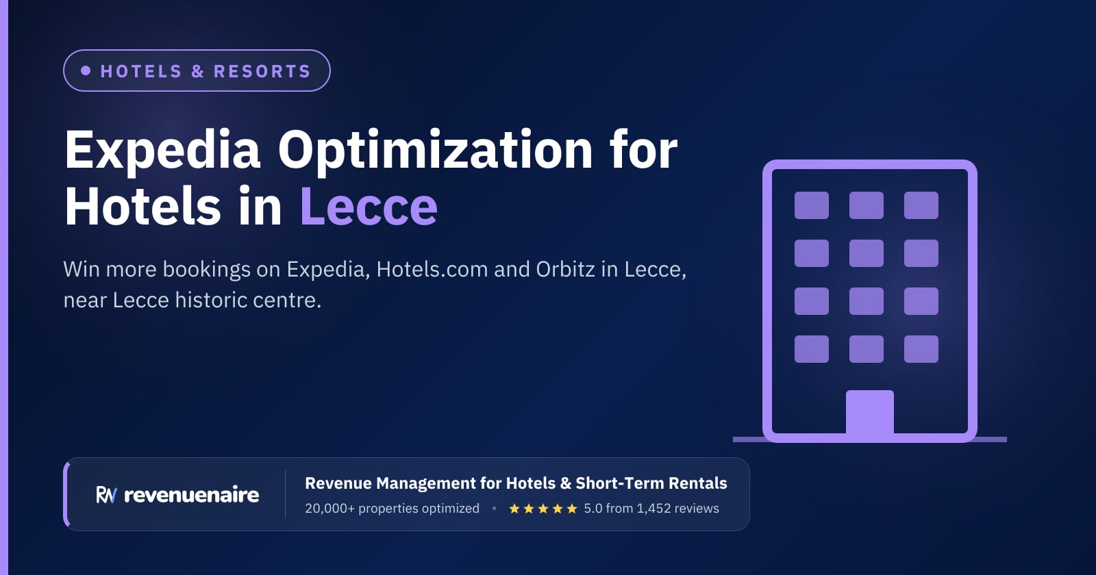 Expedia Optimization for Hotels in Lecce & Salento, Italy