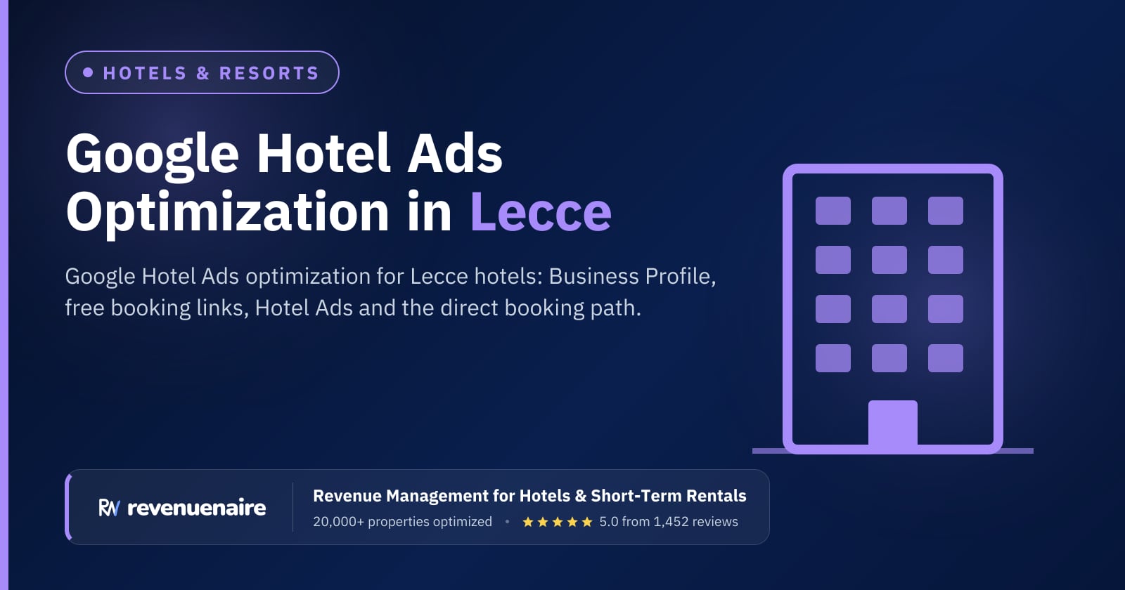 Google Hotel Ads Optimization in Lecce & Salento, Italy