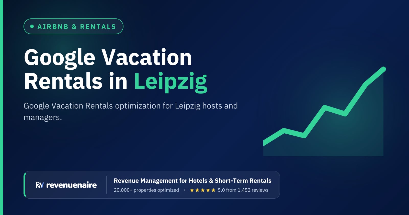 Google Vacation Rentals Optimization in Leipzig, Germany