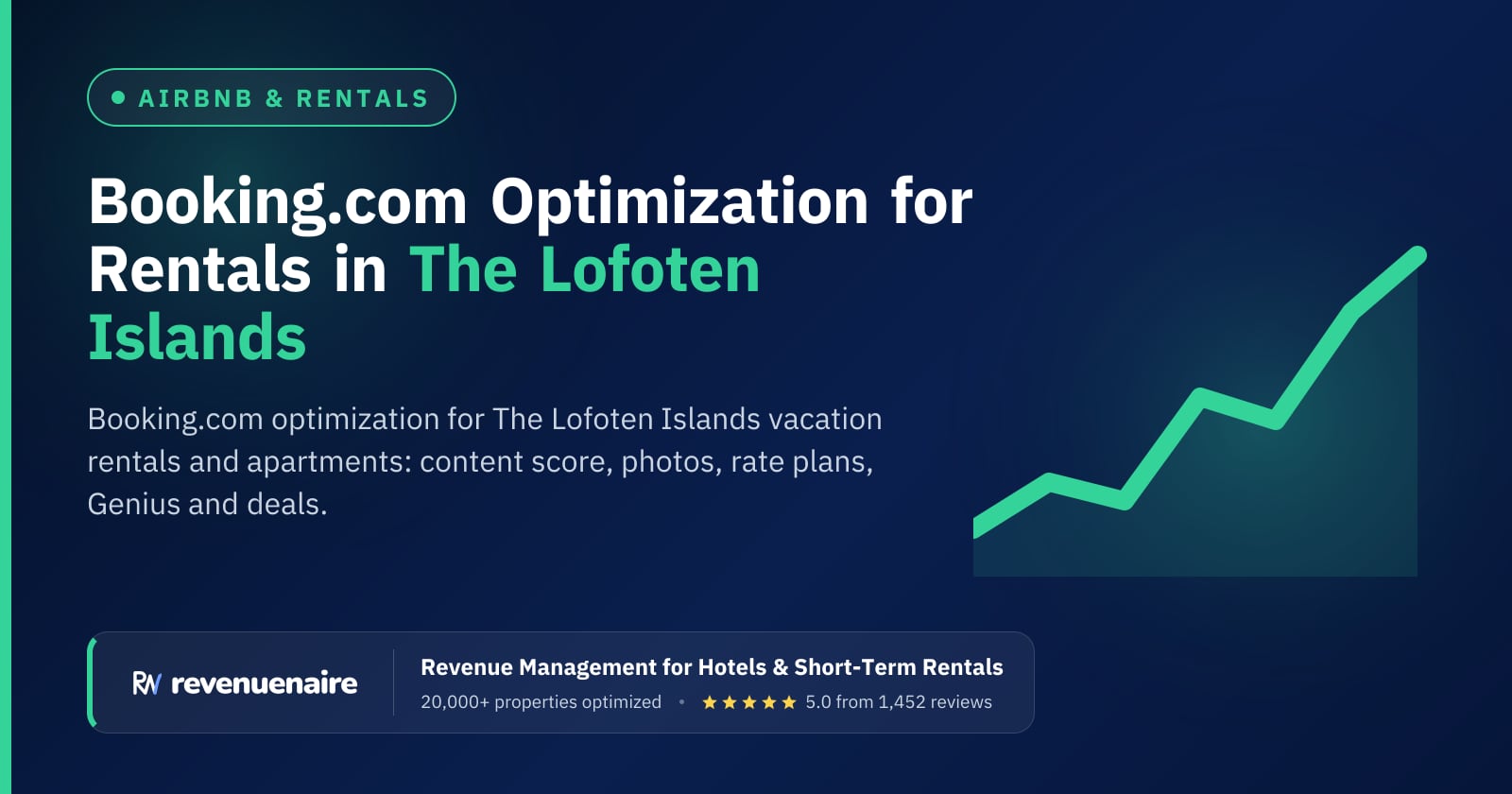 Booking.com Optimization for Rentals in The Lofoten Islands, Norway