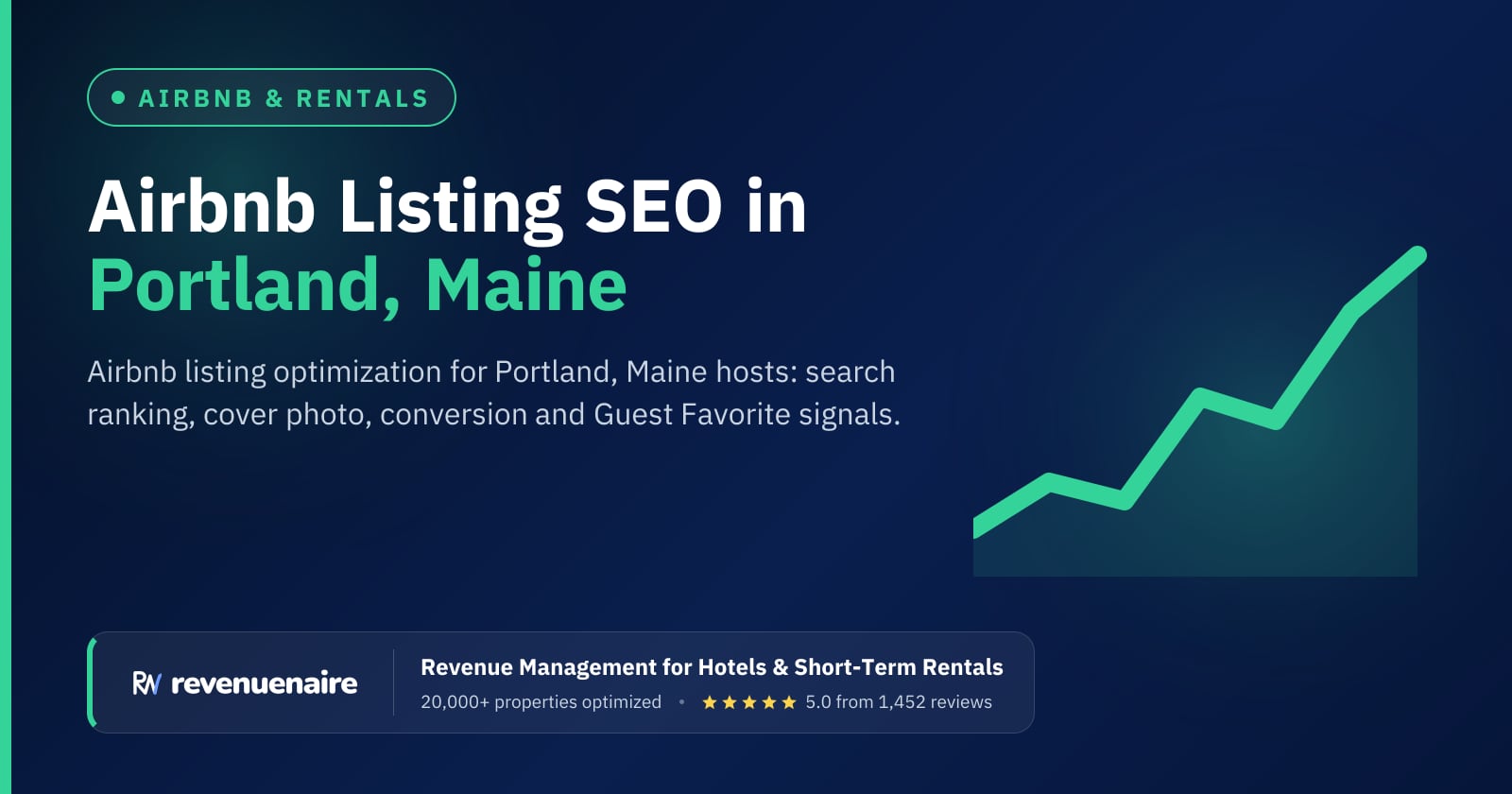 Airbnb Listing Optimization in Portland, Maine & Bar Harbor, United States