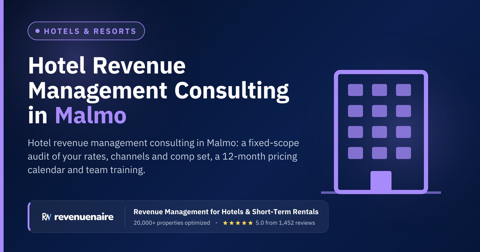 Hotel Revenue Management Consulting in Malmo & the Oresund, Sweden