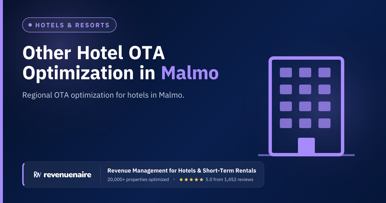 Other Hotel OTA Optimization in Malmo & the Oresund, Sweden