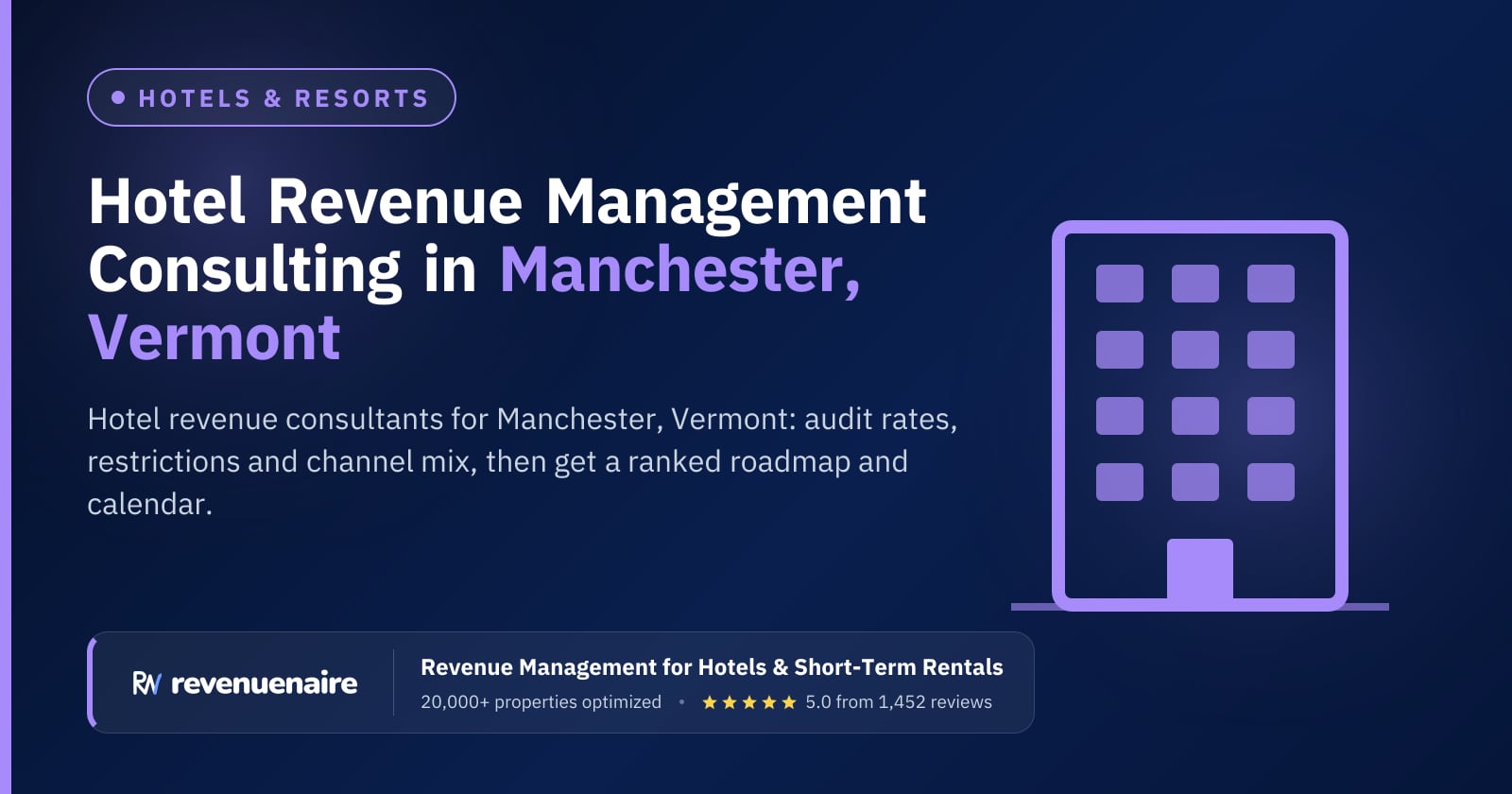 Hotel Revenue Management Consulting in Manchester & Southern Vermont, United States