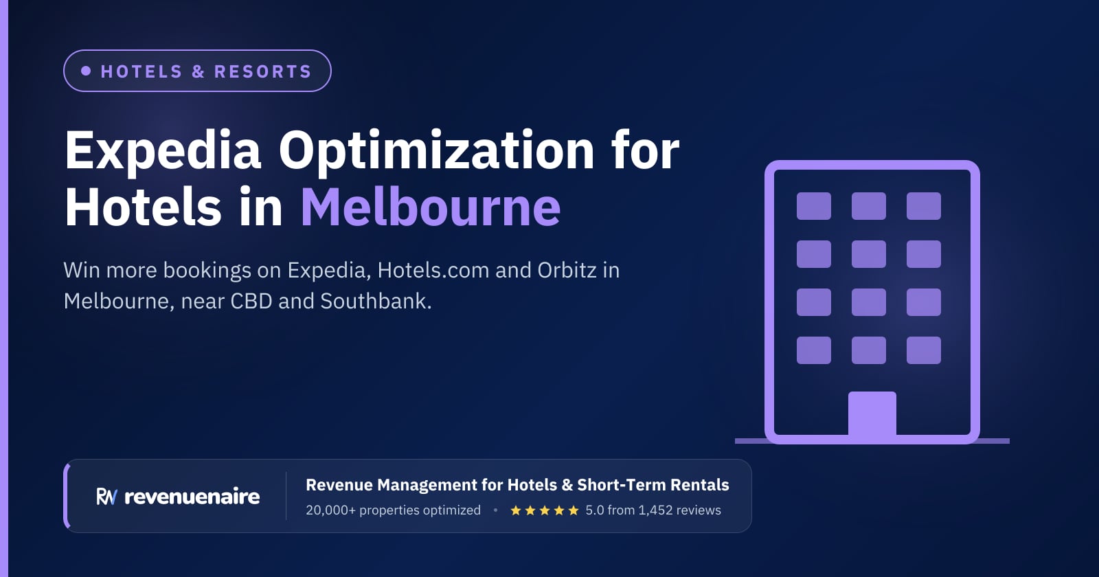 Expedia Optimization for Hotels in Melbourne, Australia