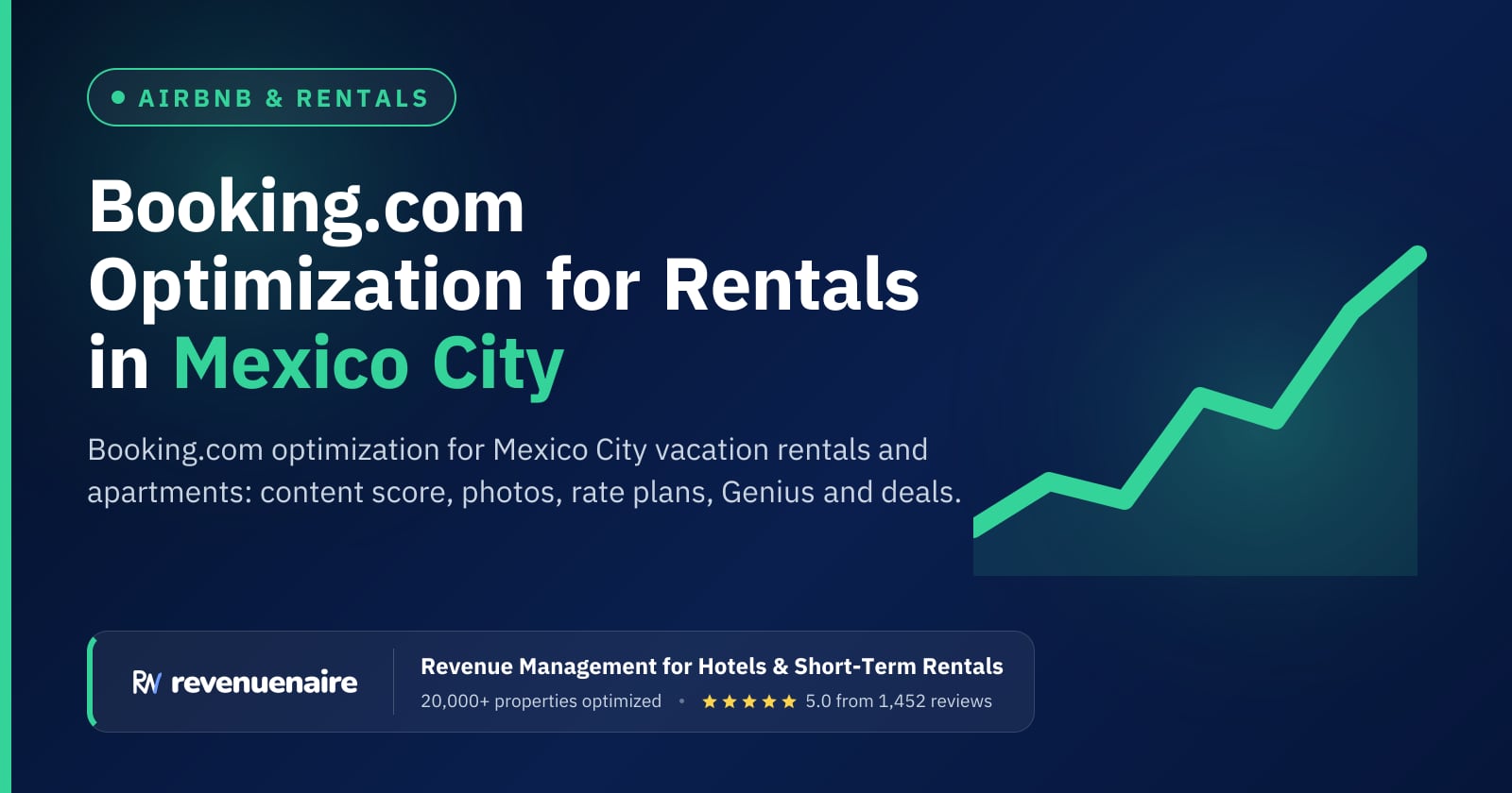 Booking.com Optimization for Rentals in Mexico City, Mexico