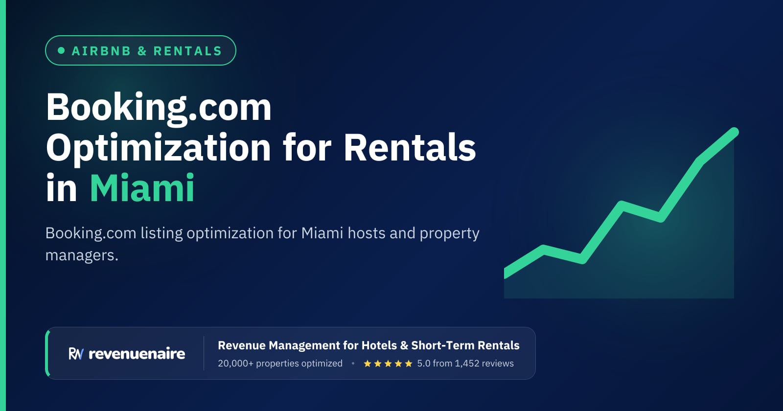 Booking.com Optimization for Rentals in Miami, United States
