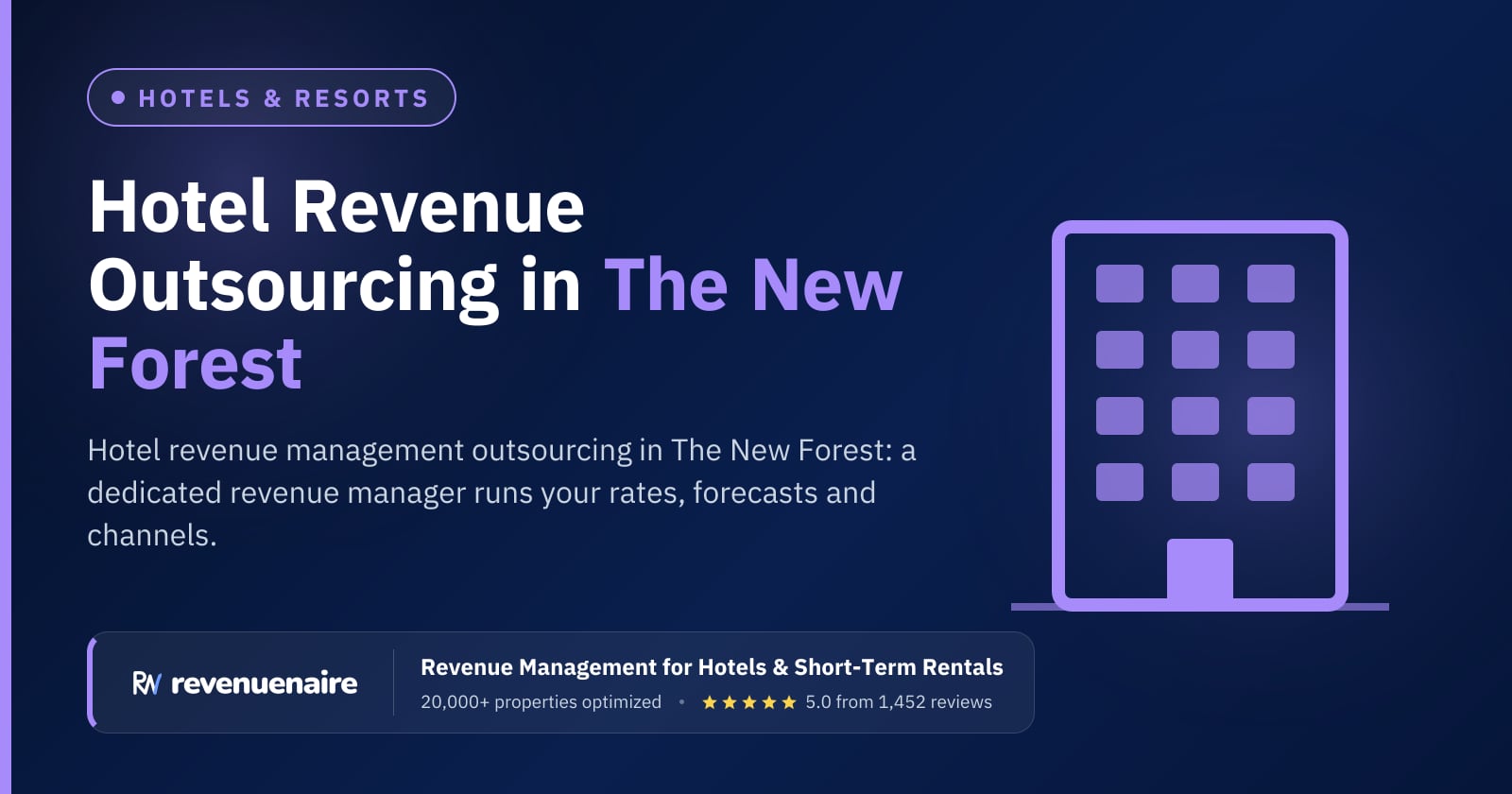 Hotel Revenue Management Outsourcing in The New Forest & Bournemouth, United Kingdom