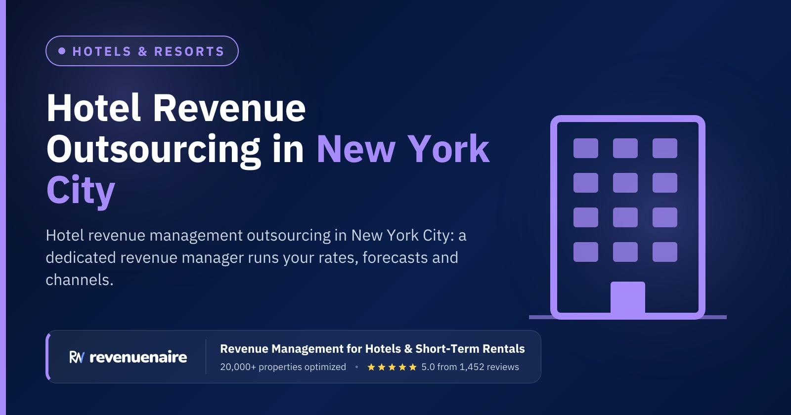 Hotel Revenue Management Outsourcing in New York City, United States