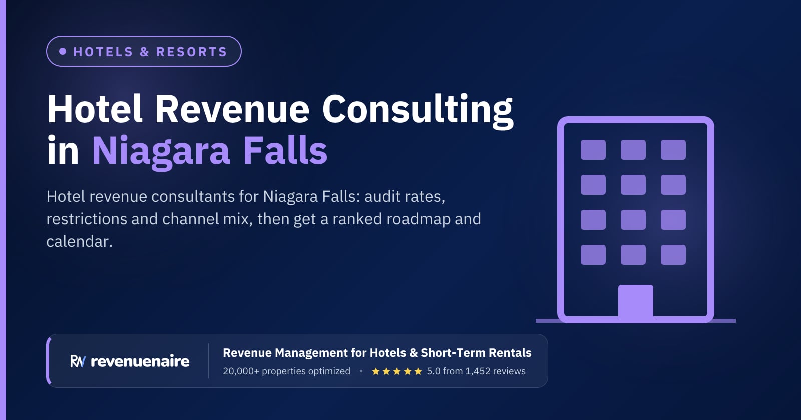 Hotel Revenue Management Consulting in Niagara Falls & Niagara-on-the-Lake, Canada