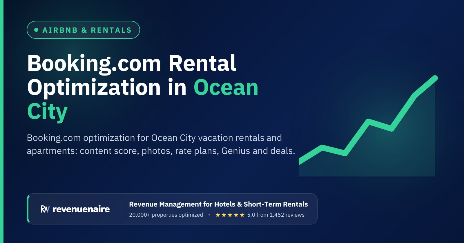 Booking.com Optimization for Rentals in Ocean City, Maryland & Delaware Beaches, United States