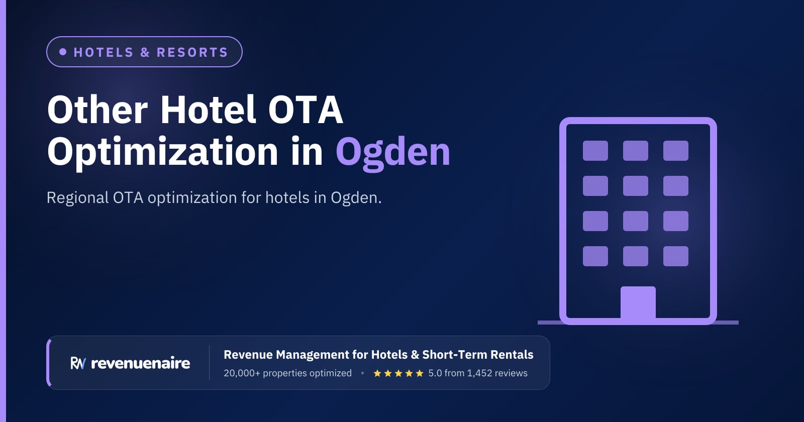 Other Hotel OTA Optimization in Ogden & the Wasatch Front, United States