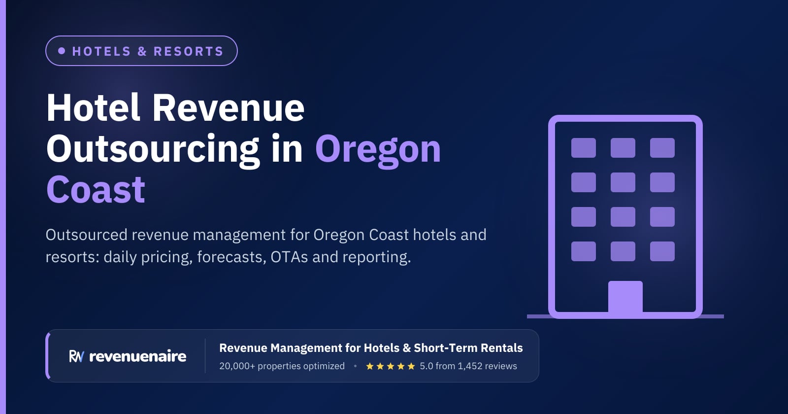 Hotel Revenue Management Outsourcing in Oregon Coast, United States