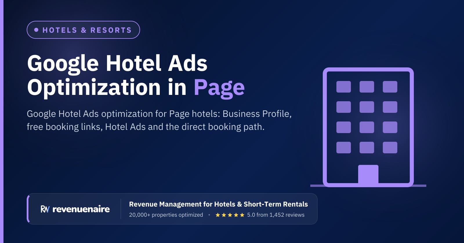Google Hotel Ads Optimization in Page & Lake Powell, United States
