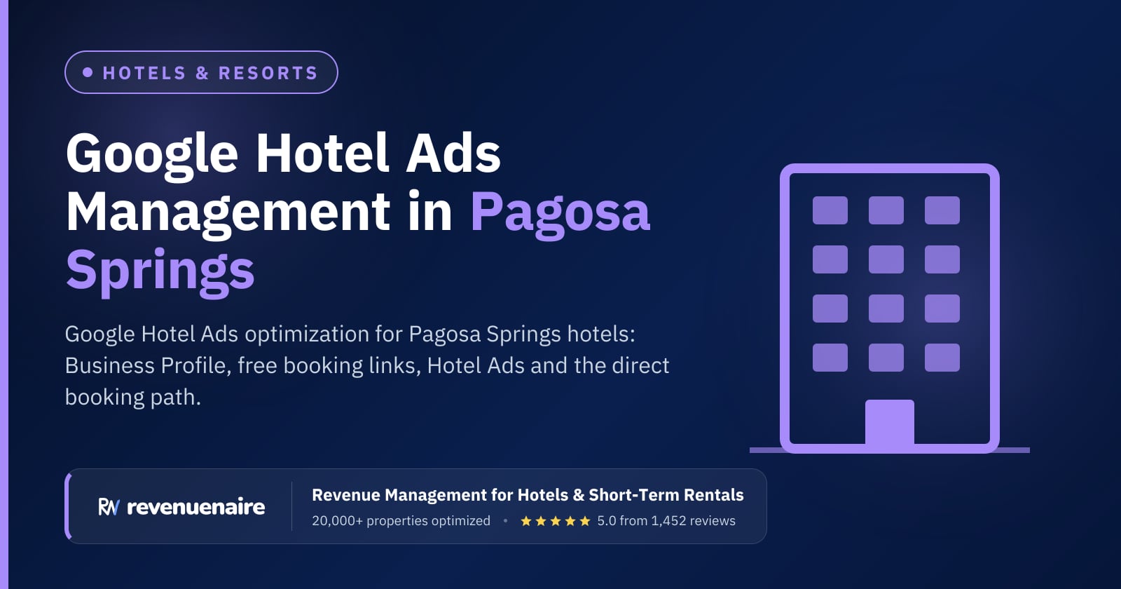 Google Hotel Ads Optimization in Pagosa Springs, United States