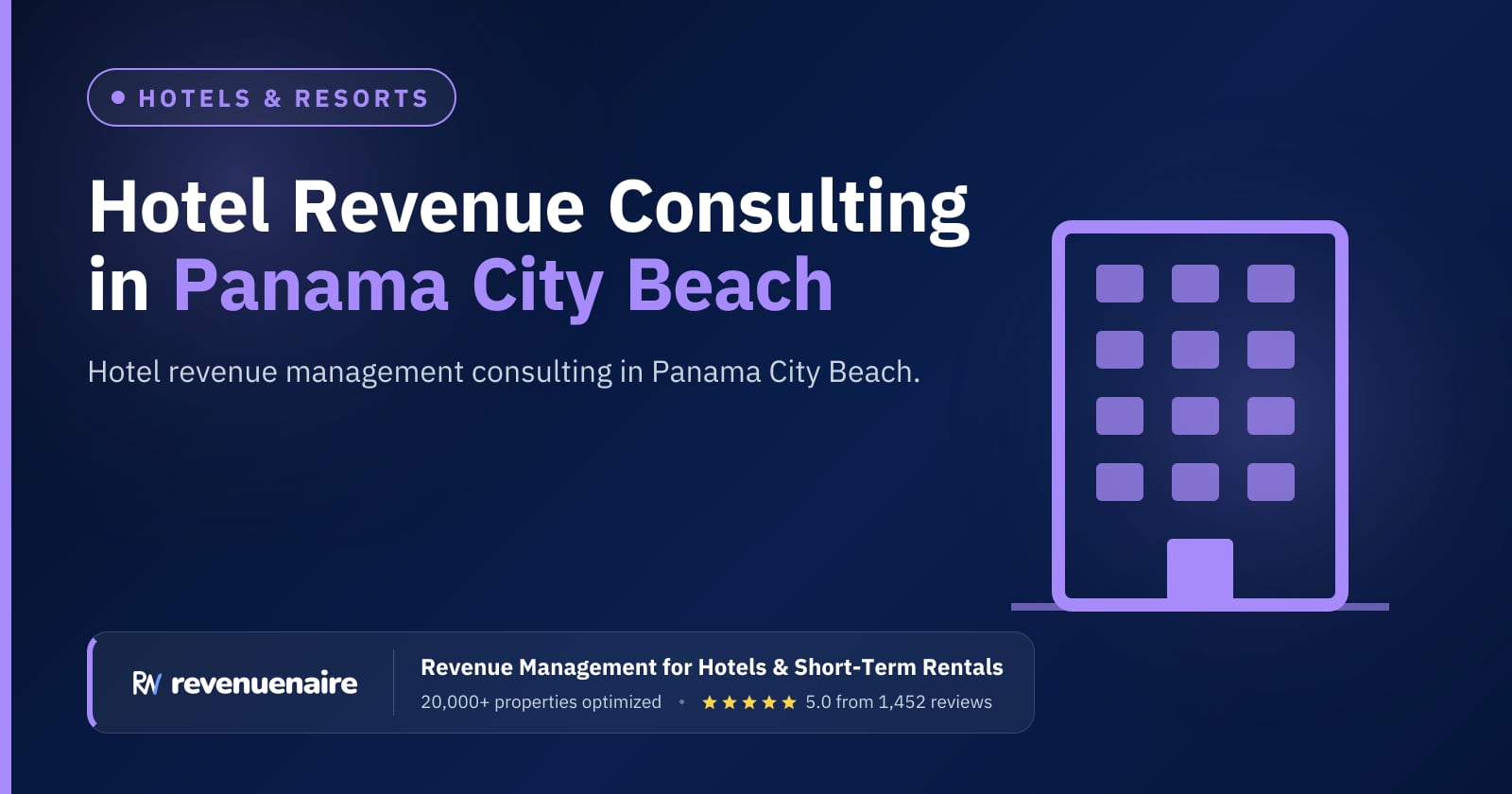 Hotel Revenue Management Consulting in Panama City Beach & Pensacola, United States