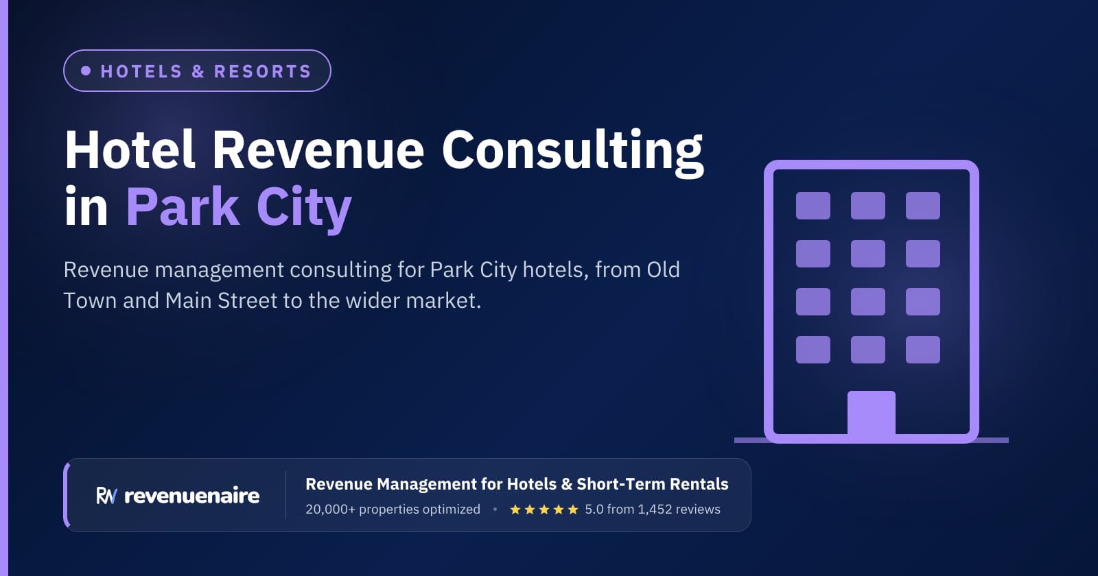 Hotel Revenue Management Consulting in Park City & Salt Lake, United States