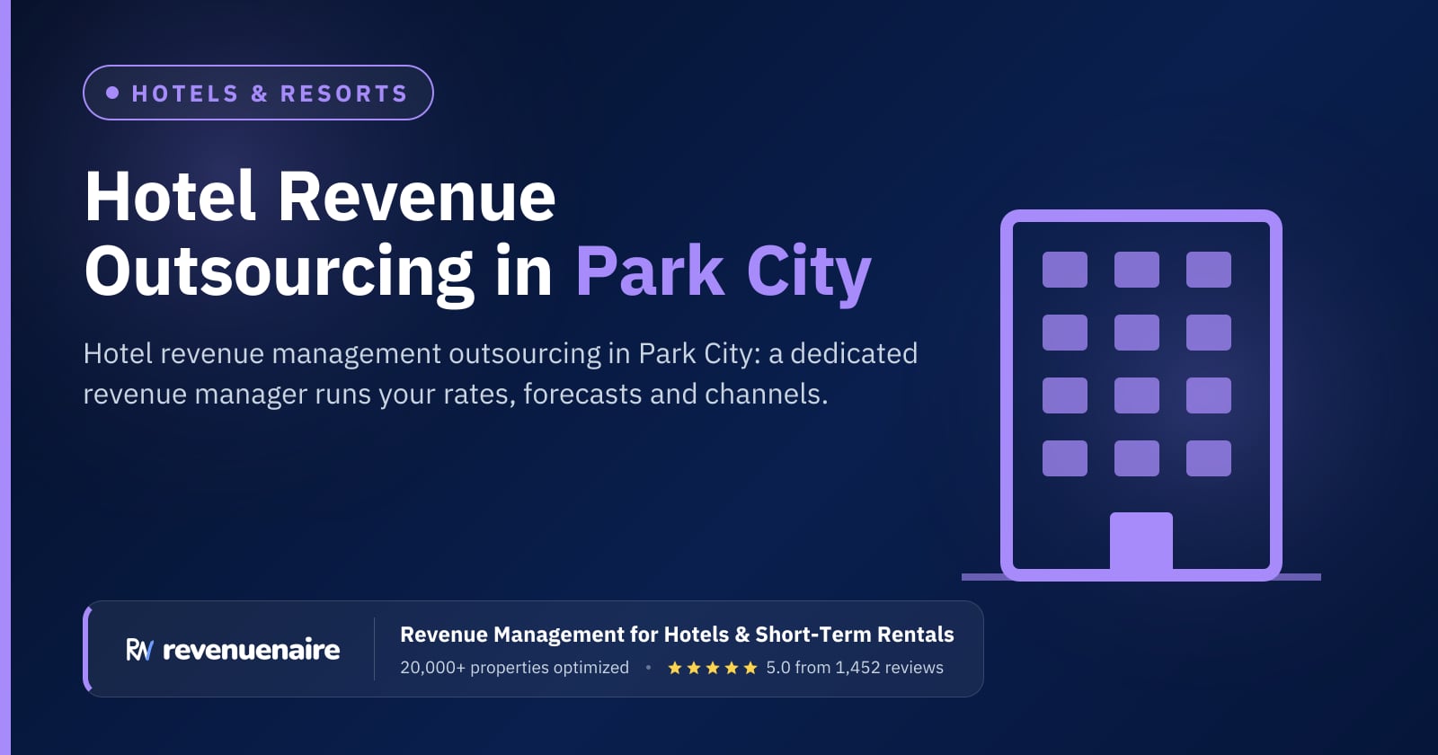 Hotel Revenue Management Outsourcing in Park City & Salt Lake, United States