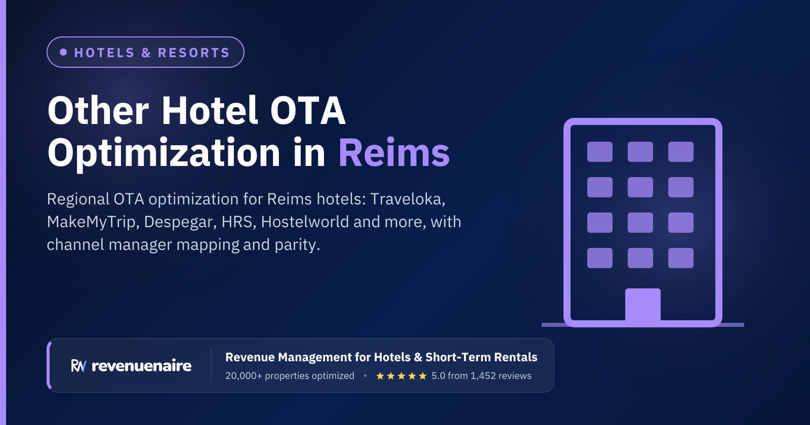 Other Hotel OTA Optimization in Reims & Champagne, France