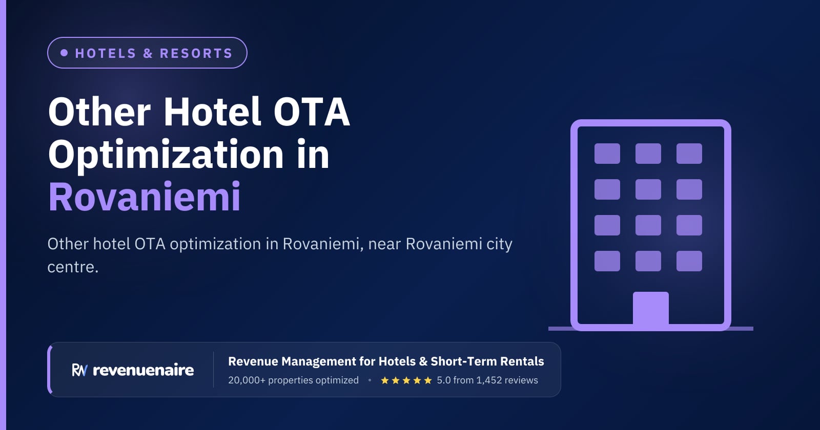Other Hotel OTA Optimization in Rovaniemi & Lapland, Finland