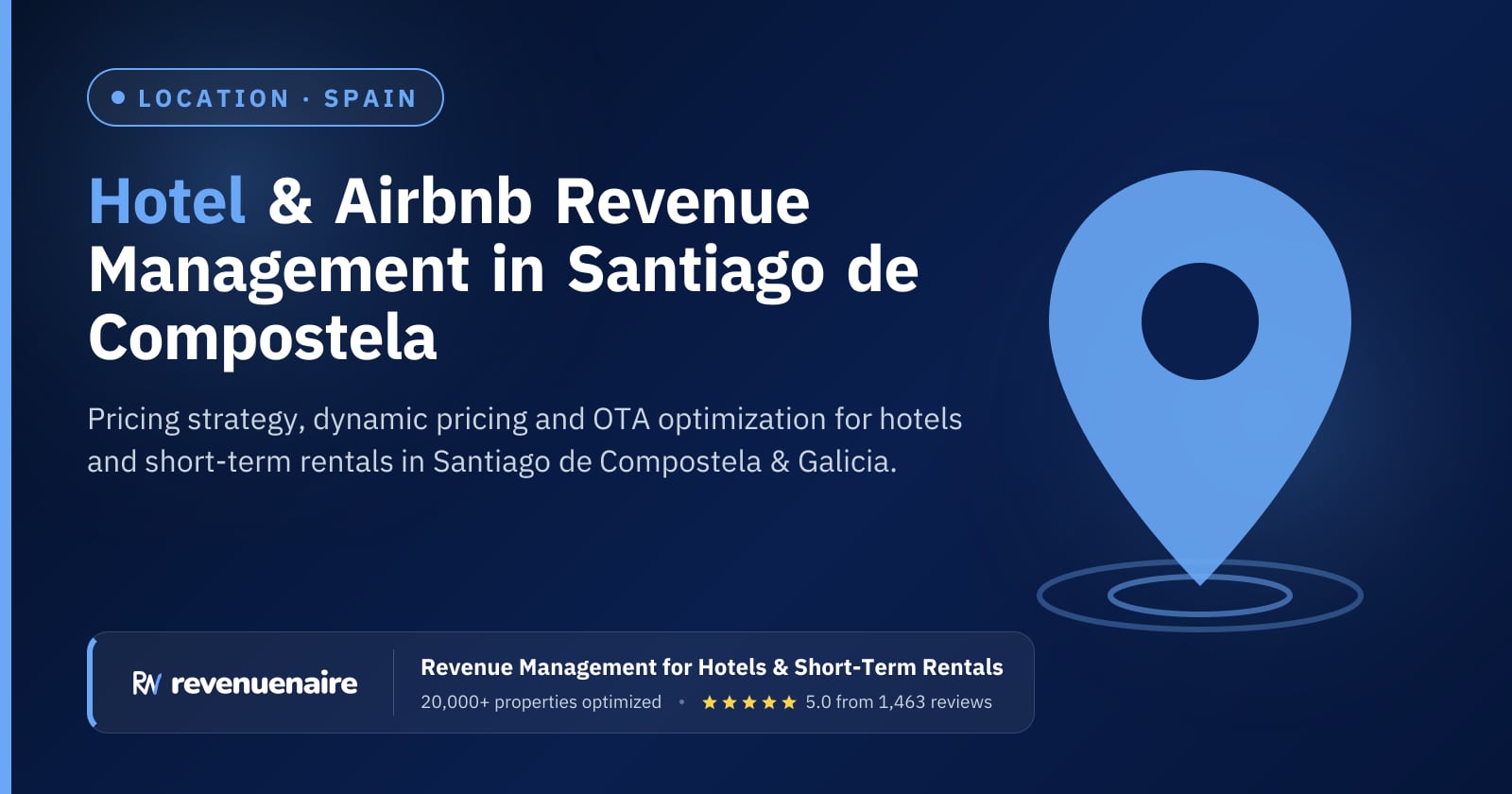 Revenue management in Santiago de Compostela & Galicia, Spain