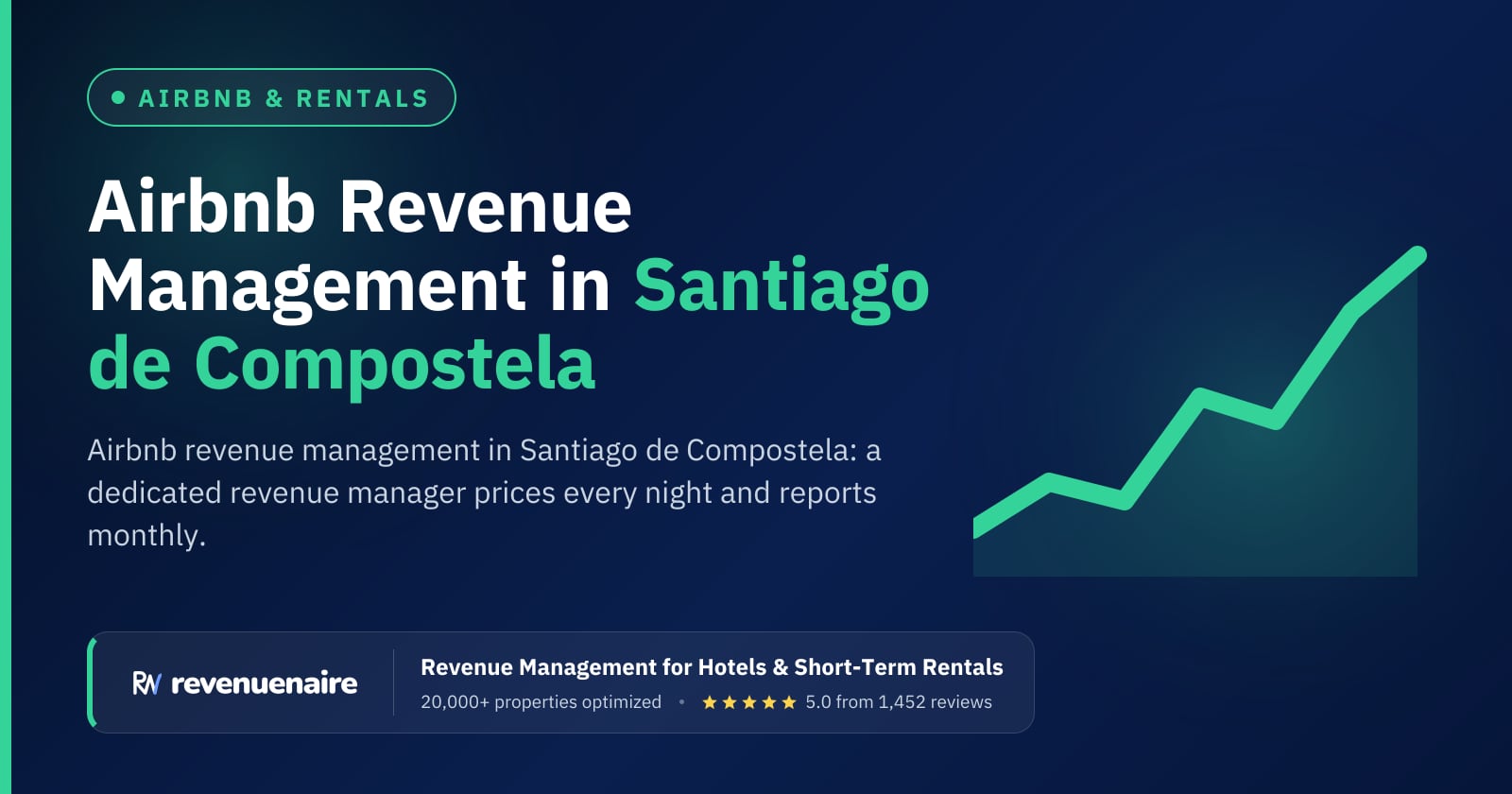 Airbnb Revenue Management in Santiago de Compostela & Galicia, Spain