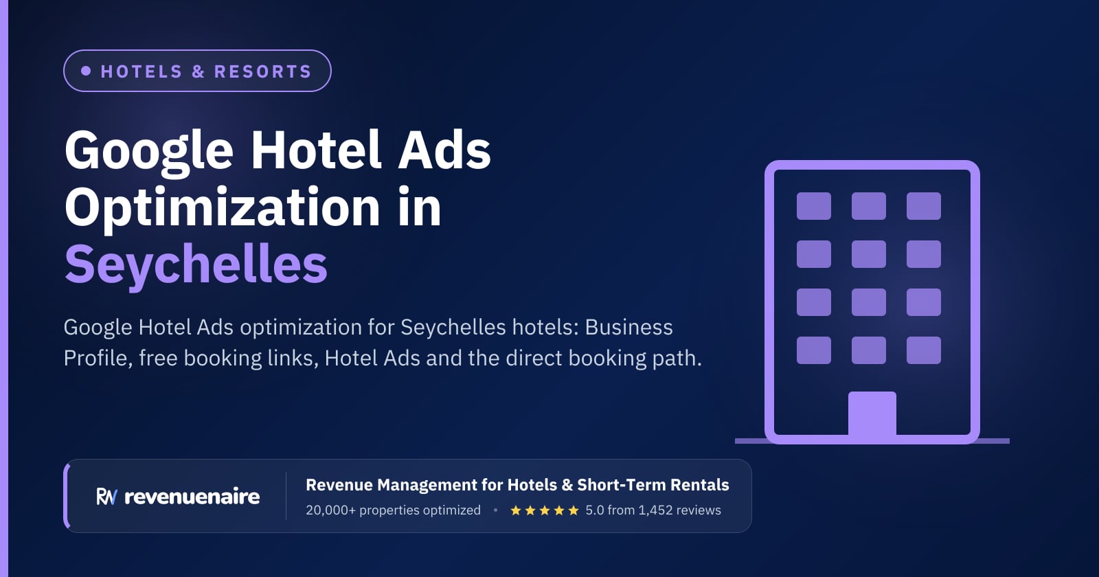 Google Hotel Ads Optimization in Seychelles, Seychelles