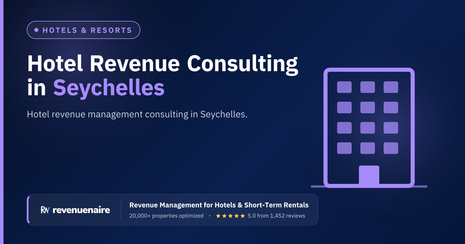 Hotel Revenue Management Consulting in Seychelles, Seychelles