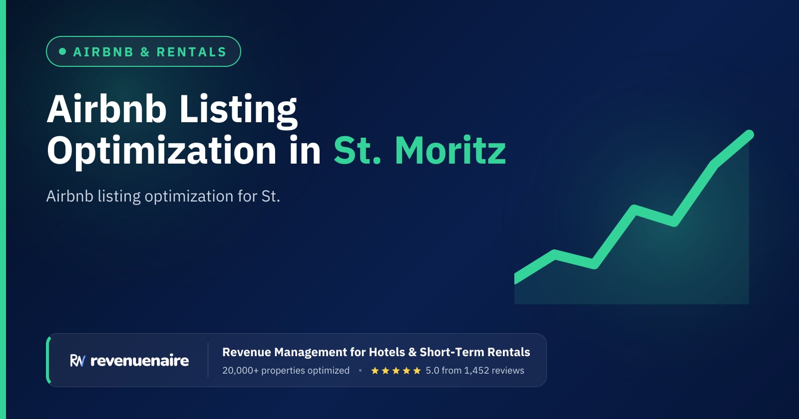 Airbnb Listing Optimization in St. Moritz & the Engadin, Switzerland
