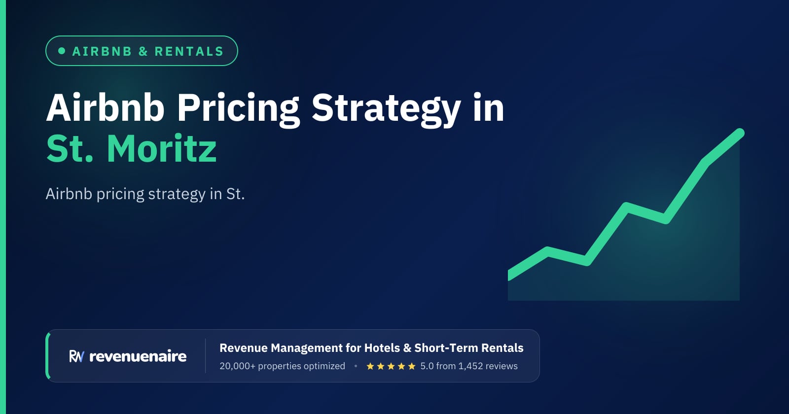 Airbnb Pricing Strategy in St. Moritz & the Engadin, Switzerland