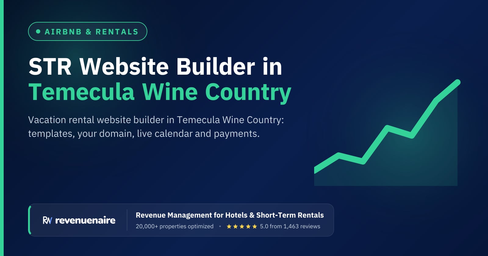 Short-Term Rental Website Builder in Temecula Wine Country, United States