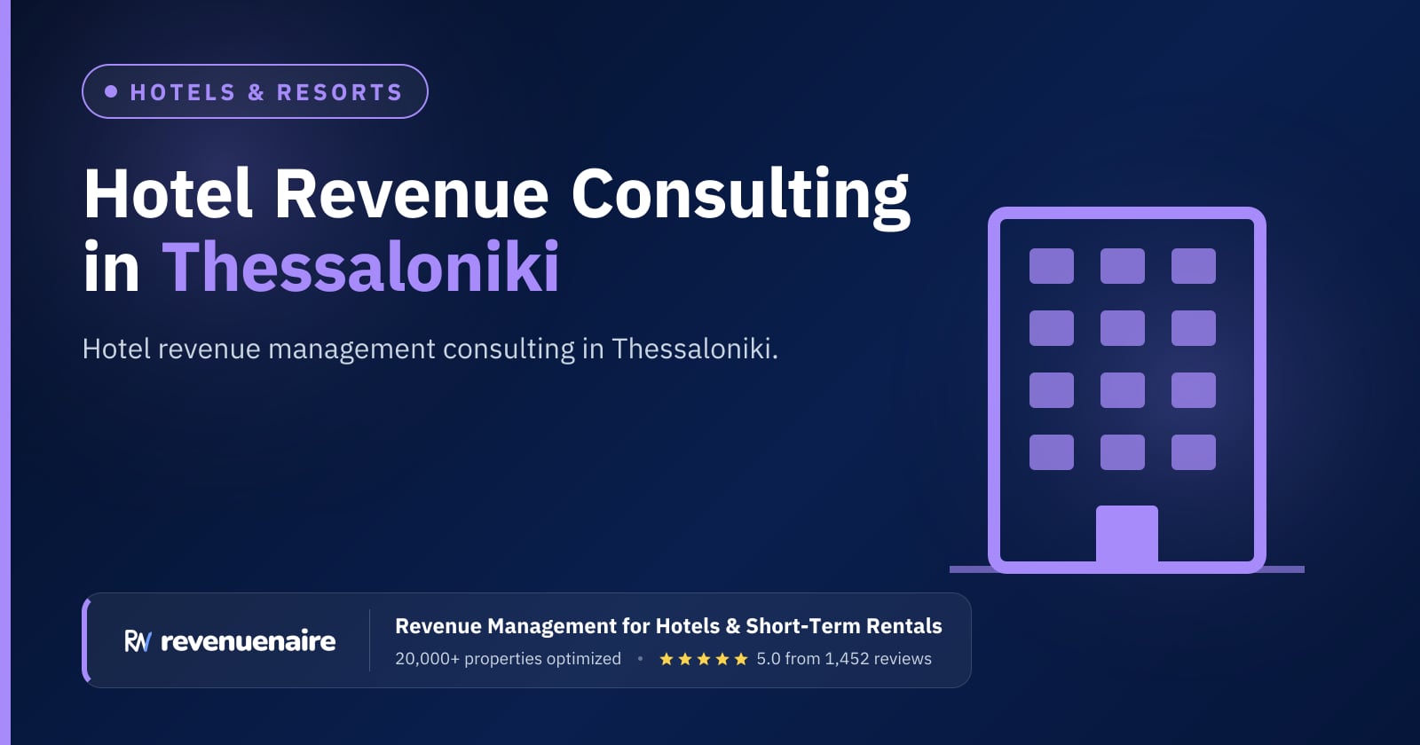 Hotel Revenue Management Consulting in Thessaloniki & Halkidiki, Greece