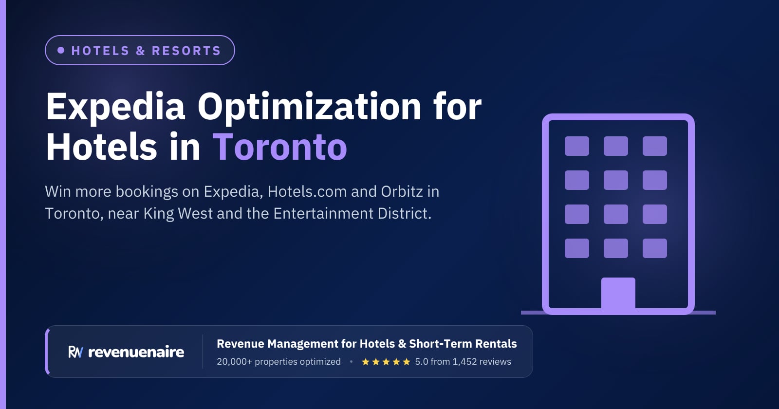 Expedia Optimization for Hotels in Toronto, Canada