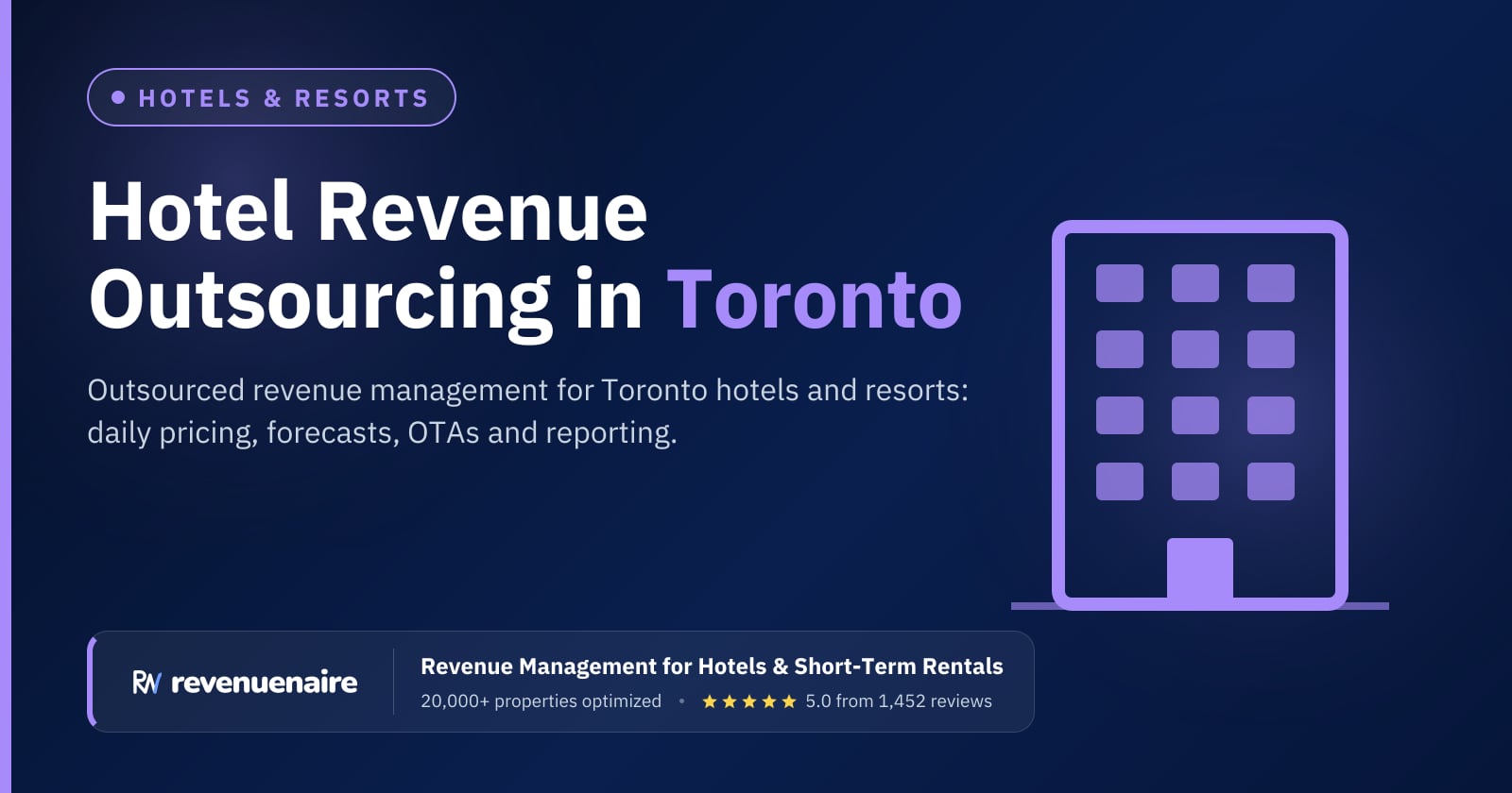 Hotel Revenue Management Outsourcing in Toronto, Canada