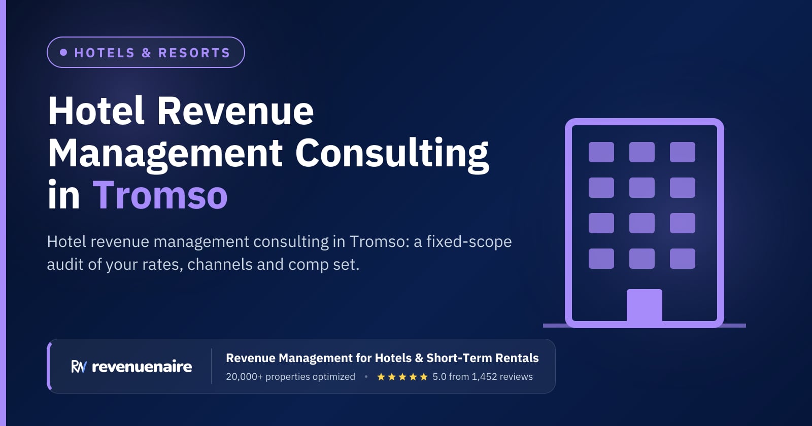 Hotel Revenue Management Consulting in Tromso & the Arctic, Norway