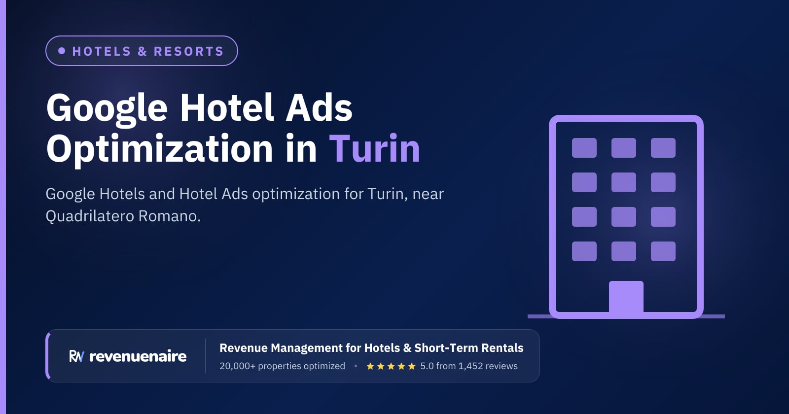 Google Hotel Ads Optimization in Turin, Italy