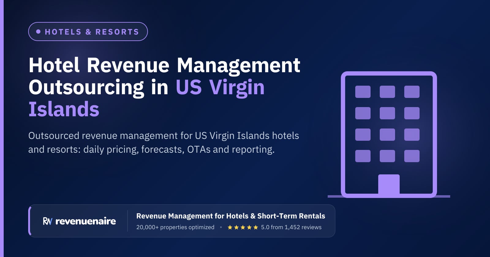 Hotel Revenue Management Outsourcing in US Virgin Islands (St. Thomas & St. John), United States