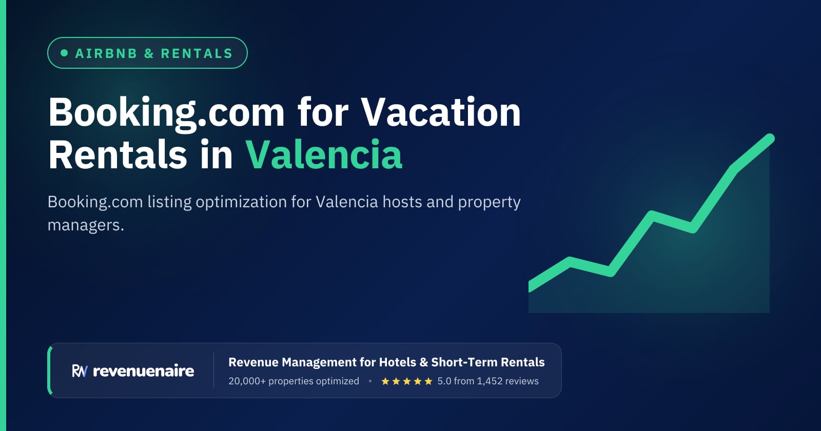 Booking.com Optimization for Rentals in Valencia, Spain