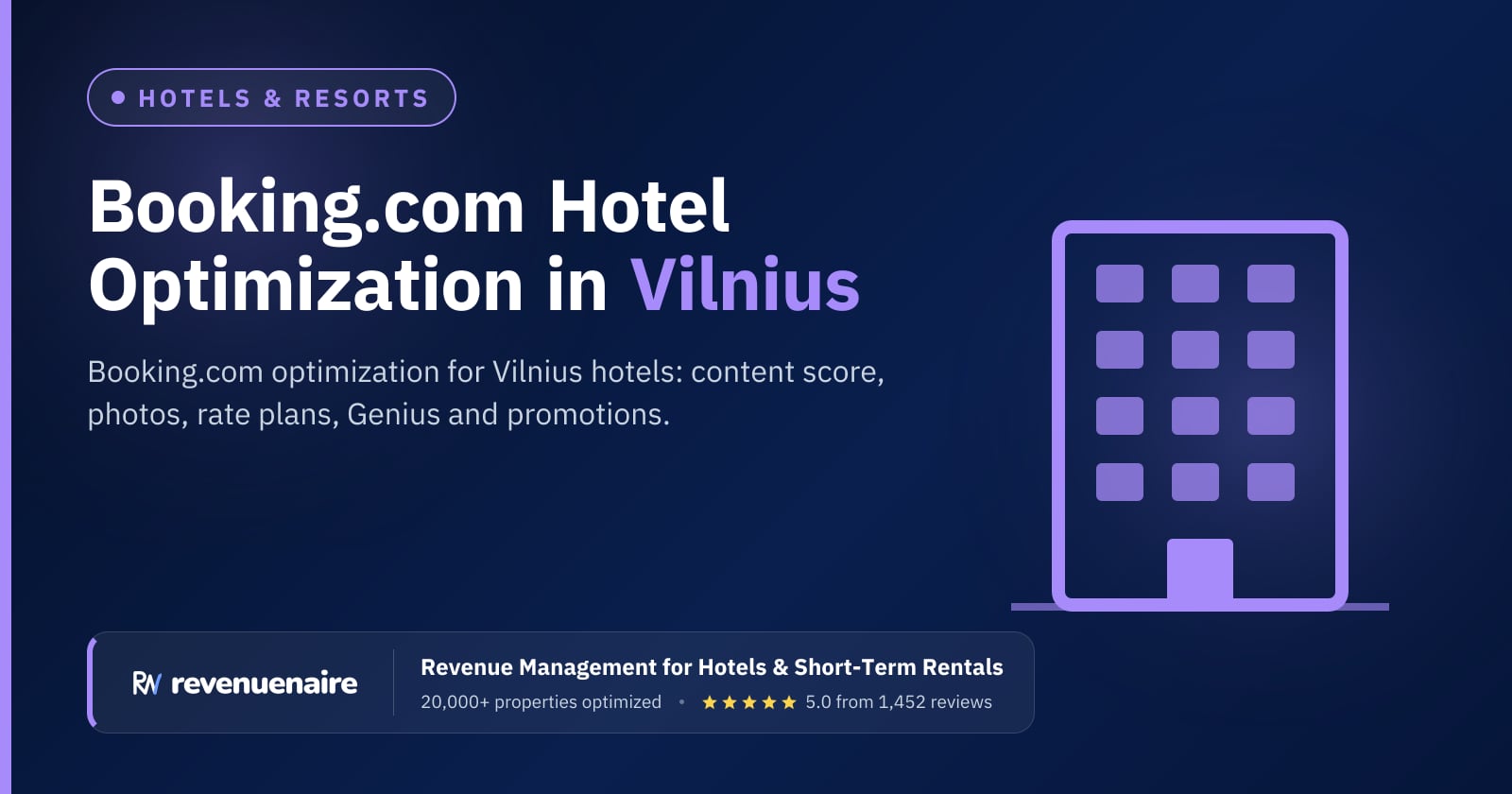Booking.com Optimization for Hotels in Vilnius, Lithuania