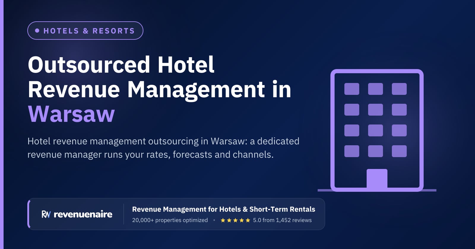 Hotel Revenue Management Outsourcing in Warsaw, Poland