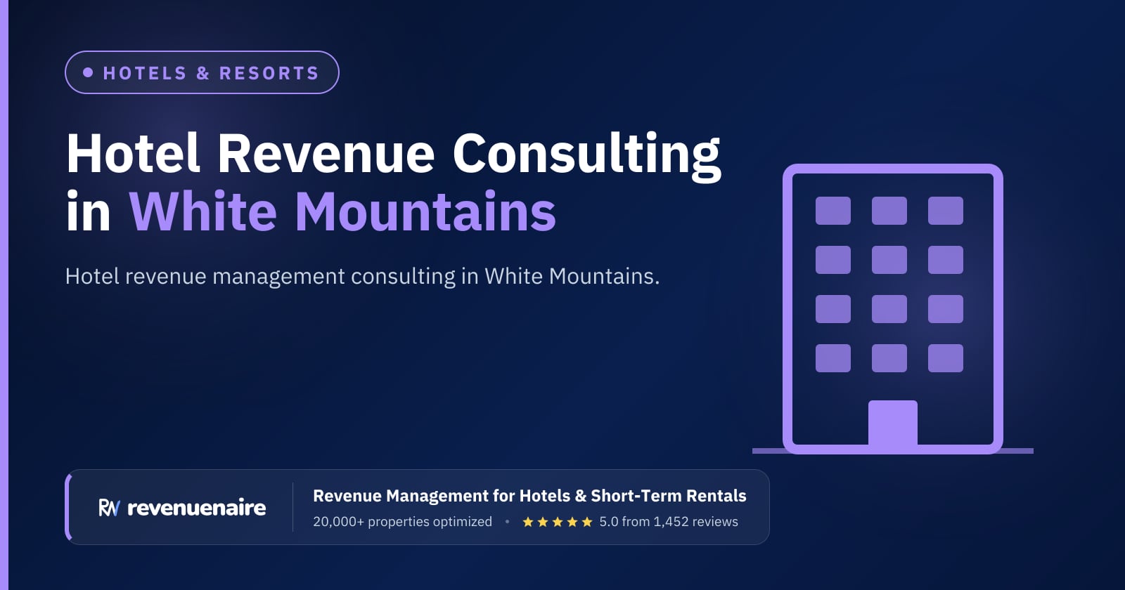 Hotel Revenue Management Consulting in White Mountains & North Conway, United States